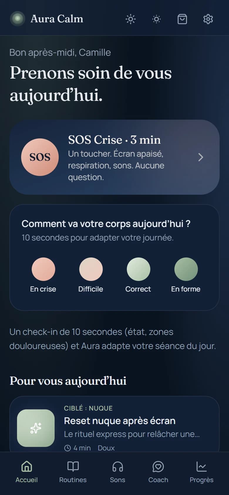Écran d’accueil d’Aura Calm : bouton SOS Crise, check-in du jour et routines personnalisées